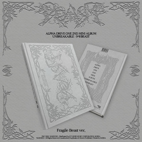[APPLE MUSIC POB] ALPHA DRIVE ONE 2nd Mini - UNBREAKABLE : 少年BEAST (Fragile Beast ver.)