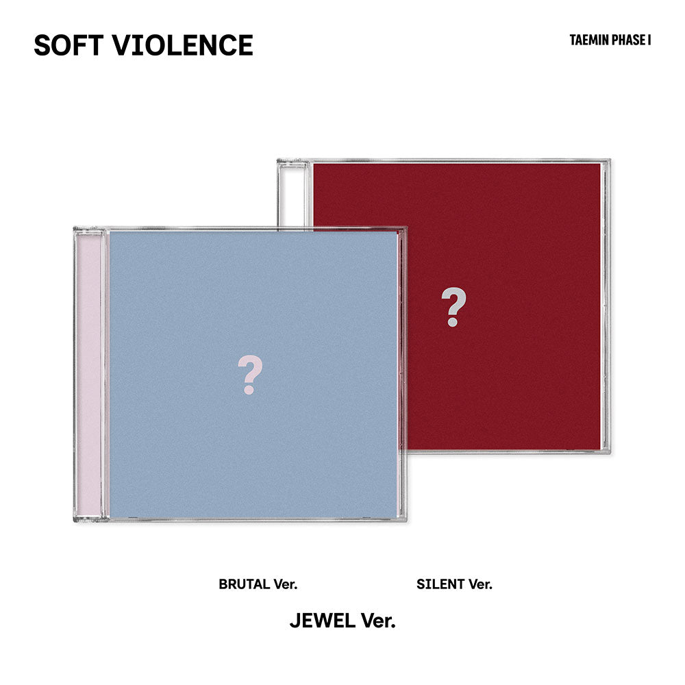 Taemin (SHINee)  PHASE I : Soft Violence (JEWEL Ver.)