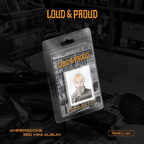 AMPERS&ONE 3rd Mini Album - LOUD & PROUD (FaNCy ver. /LIMITED )