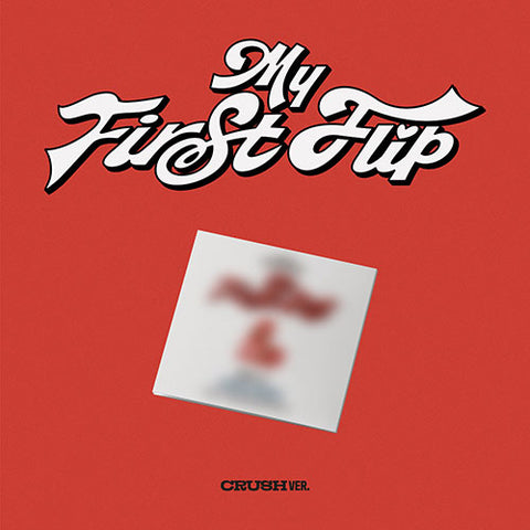 [EXCLUSIVE POB] KickFlip 3rd Mini Album - My First Flip (CRUSH/Digipack ver.)