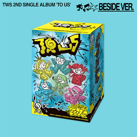 TWS 2nd Single Album - TO US (Beside Ver.)