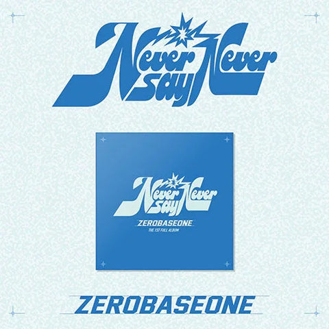 ZEROBASEONE 1st Full Album - NEVER SAY NEVER (SLAM DUNK Ver.)