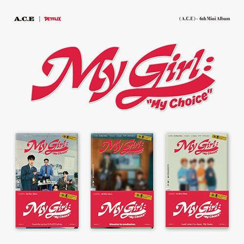 A.C.E 6th Mini Album - My Girl : “My Choice” (POCA ALBUM) - KPOP ONLINE STORE USA