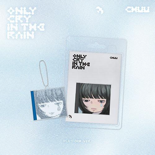 CHUU (Loona) 3rd Mini Album - Only cry in the rain (Platform ver.) - KPOP ONLINE STORE USA