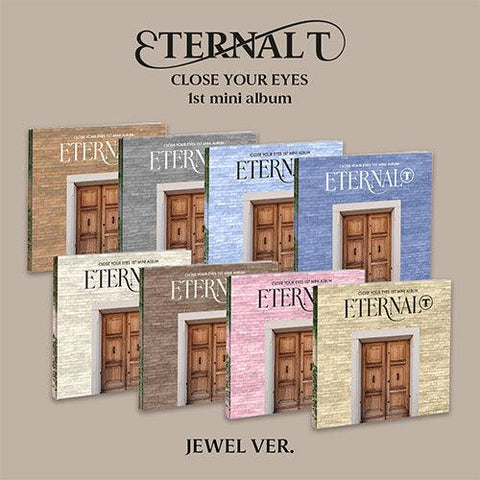 CLOSE YOUR EYES The 1st Mini Album - ETERNALT (JEWEL Ver.) - KPOP ONLINE STORE USA