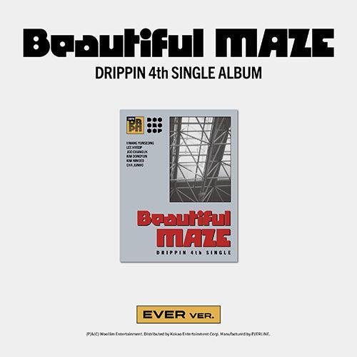 Drippin 4th Single - Beautiful MAZE (EVER Ver.) - KPOP ONLINE STORE USA