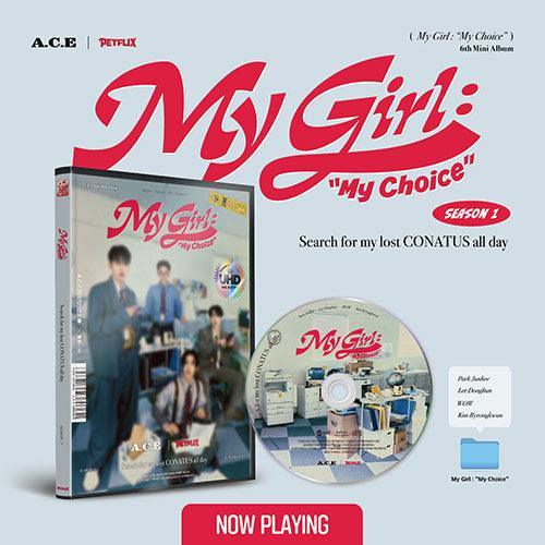 [EXCLUSIVE POB] A.C.E 6th Mini Album - My Girl : “My Choice” - KPOP ONLINE STORE USA