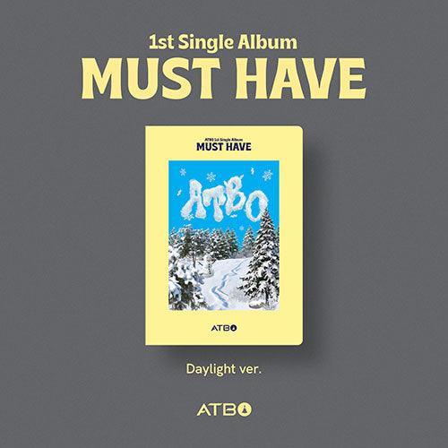 [EXCLUSIVE POB] ATBO 1st Single Album - MUST HAVE - KPOP ONLINE STORE USA