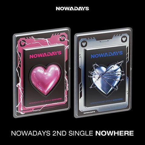 [EXCLUSIVE POB] NOWADAYS 2nd Single - NOWHERE - KPOP ONLINE STORE USA