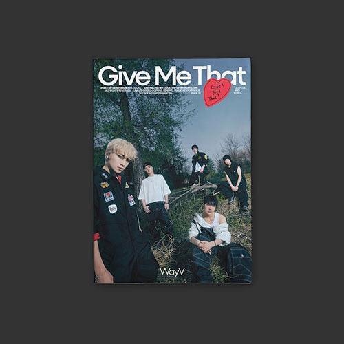 [EXCLUSIVE POB] WayV (NCT) 5th Mini Album - Give Me That (Photobook Ver.) - KPOP ONLINE STORE USA