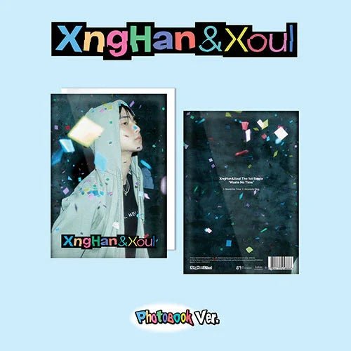 [EXCLUSIVE POB] XngHan&Xoul 1st Single - Waste No Time (Photo Book Ver.) - KPOP ONLINE STORE USA