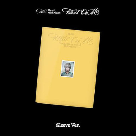 KAI (EXO) 4th Mini Album - Wait On Me (Sleeve Ver.) - KPOP ONLINE STORE USA