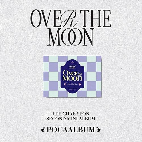 Lee Chaeyeon 2nd Mini Album - Over The Moon (Poca Album) - KPOP ONLINE STORE USA