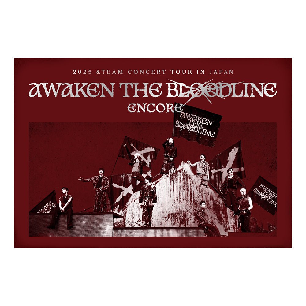 [POB] 2025 &TEAM CONCERT TOUR 'AWAKEN THE BLOODLINE' ENCORE in JAPAN - KPOP ONLINE STORE USA