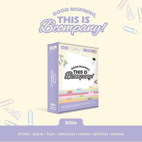 [POB] Billlie 2025 Season's Greetings ‘GOOD MORNING, THIS IS Bcompany!’ - KPOP ONLINE STORE USA