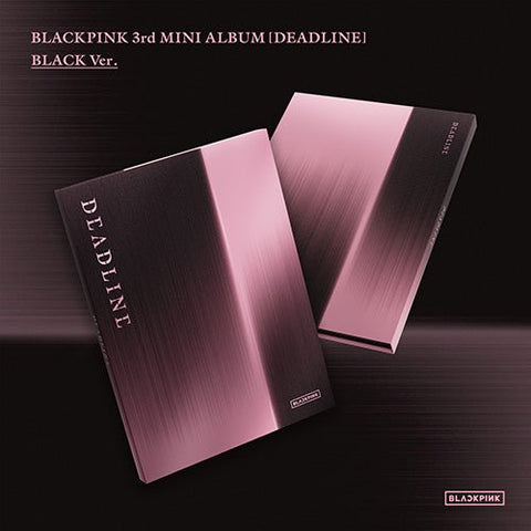 [POB] BLACKPINK 3rd MINI ALBUM - DEADLINE - KPOP ONLINE STORE USA