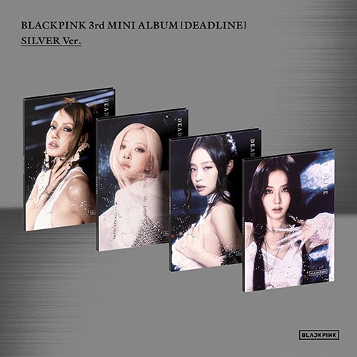[POB] BLACKPINK 3rd MINI ALBUM - DEADLINE (SILVER Ver.) - KPOP ONLINE STORE USA