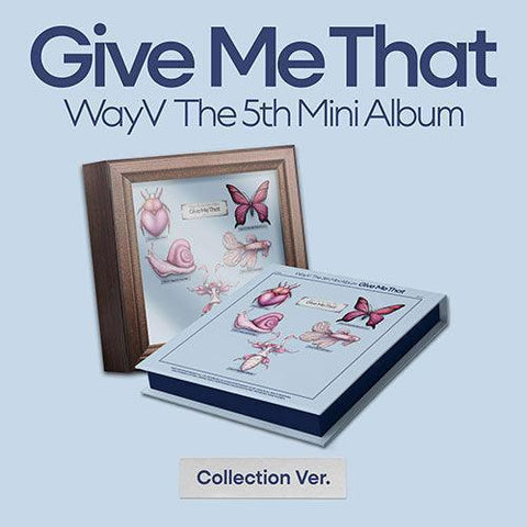 WayV (NCT) 5th Mini Album - Give Me That (Collection Ver.) - KPOP ONLINE STORE USA